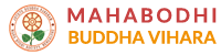 Mahabodhi Buddha Vihara